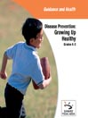 Growing Up Healthy